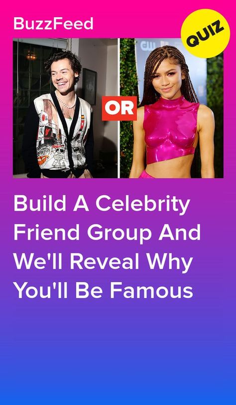 Build A Celebrity Friend Group And We'll Reveal Why You'll Be Famous #quiz #quizzes #buzzfeed #triviaquestionsandanswers #quizzesbuzzfeed #bestfriendquiz #bffquiz How Well Do You Know Your Best Friend Test, Quizzes To Take With Friends, How To Become A Celebrity, This Or That Celebrity Edition, Quizzes To Do With Friends, What Celebrity Are You Quiz, Best Friend Buzzfeed Quizzes, Questions To Ask Celebrities, Things To Do With A Group Of Friends