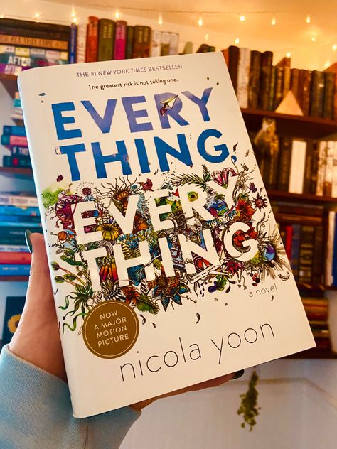 Everything Everything Nicola Yoon Books, Everything Everything Book, Nicola Yoon, Jennifer Niven, All The Bright Places, Everything Everything, Kindle Reader, Unread Books, Ya Novels