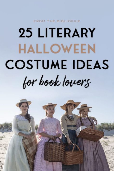 25 Literary Halloween Costumes for Adults - The Bibliofile #Books #Costumes #Halloween #Holiday #Literary Book Convention Outfit, Couture, Adult Book Costume, Costumes For Librarians, Anglo American Literature Costume, Character From Books Costume, Book Related Halloween Costumes, Halloween Costume Book Character, Halloween Book Costumes