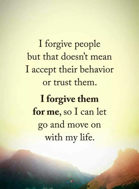 #forgive #forgiveness #forget #life #sayings #quotes Forgive And Forget Quotes, Maturity Quotes, Energy Positive, Forgotten Quotes, Forgiveness Quotes, Forgive And Forget, Well Said Quotes, Wise Quotes, Empowering Quotes