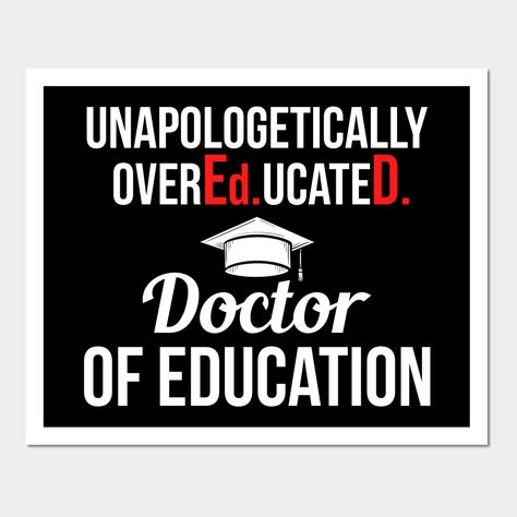 Doctor Graduation Party, Doctorate Graduation, Education Graduation, Doctor Of Education, Doctoral Degree, Degree Gift, Masters Graduation, Doctor Quotes, Doctor Graduation