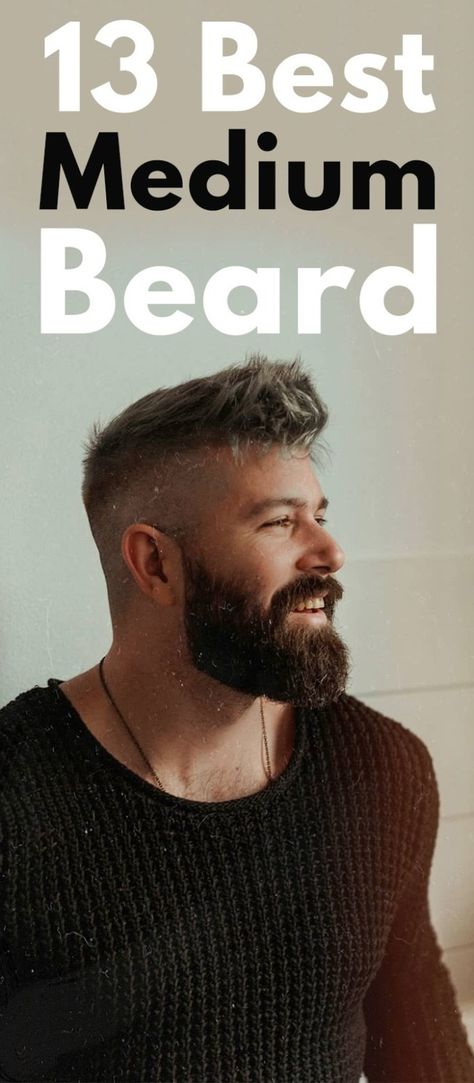 13 Best Medium Beard Medium Length Beard Styles, Beard Styles For Men Short, Beard Styles For Men Shape, Medium Beard Styles For Men, Black Beard Styles, Barba Hipster, Patchy Beard Styles, Medium Beard Styles, Beard Styles Bald
