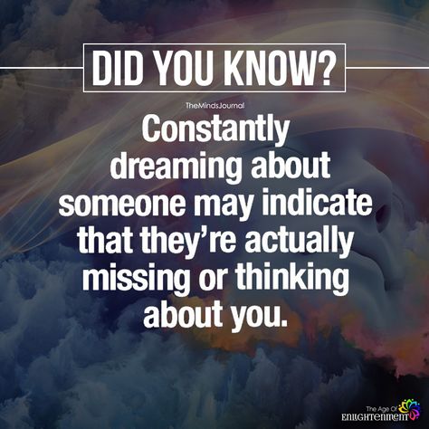 Constantly Dreaming About Someone - https://themindsjournal.com/constantly-dreaming-someone/ Psychology Facts About Love, Dream Psychology, Facts About Dreams, Physcology Facts, Facts About Guys, Physiological Facts, Psychological Facts Interesting, Brain Facts, True Interesting Facts