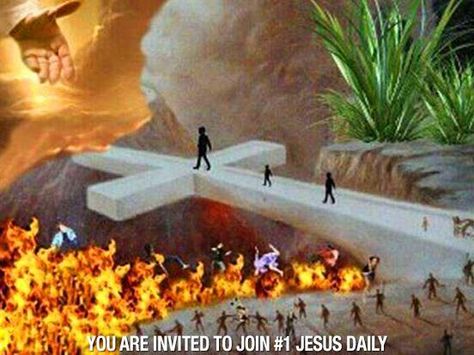 Bridge between Heaven and hell.  The Cross of Christ and His blood.  Either you accept His blood to cleanse you, or you can reject it and burn.  Your choice. Way To Heaven, Prophetic Art, Bible Pictures, Jesus Is Coming, Biblical Art, Jesus Art, Favorite Bible Verses, Jesus Is Lord, Jesus Pictures