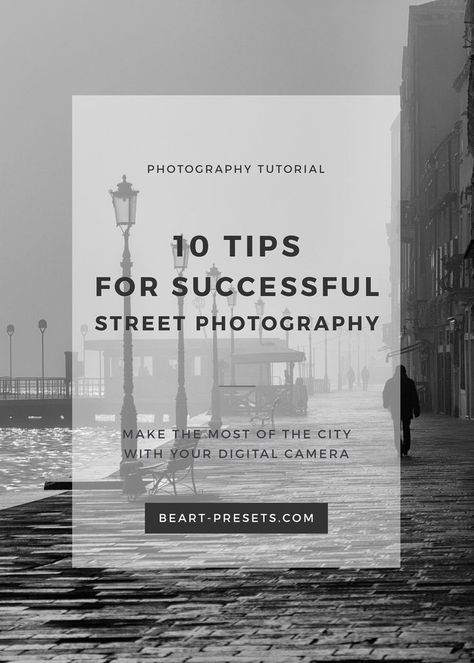 10 tips for successful street photography www.beart-presets.com Berlin, Birth Photography Tips, Maternity Photography Tips, Street Photography Model, Mobile Photography Tips, Street Photography Graffiti, Street Photography Tips, Street Photography Urban, Street Photography Portrait
