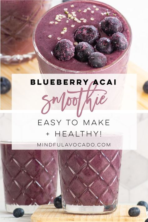 Acai smoothie recipe is so easy to make and healthy! It's naturally sweetened, even kids will enjoy! #acaismoothie #blueberryacai #vegansmoothie #healthysmoothie | Mindful Avocado Acai Smoothie Recipe Healthy, Açaí Smoothie Recipe, Acai Powder Recipes, Açai Smoothie, Acai Drink, Acai Smoothie Recipe, Açaí Smoothie, Smoothies Easy, Blueberry Smoothie Healthy