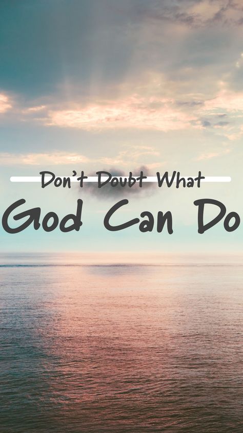 God Can Do All Things, God Related Quotes, Doubting God, God Is Powerful, Spiritual Uplifting Quotes, Trust God Quotes, Colton Dixon, God's Daughter, Biblical Quotes Inspirational