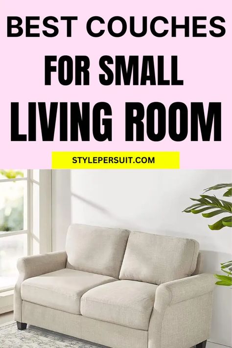 Best Couches for Small Living Rooms Small Table Ideas Living Room, Condo Couch Small Spaces, Furniture For Tiny Living Room, Sofa Design For Small Living Rooms, Small Living Room Seating Ideas, Small Sofa Living Room, Small Living Room Couch, Couches For Small Living Rooms, Sofa For Small Living Room
