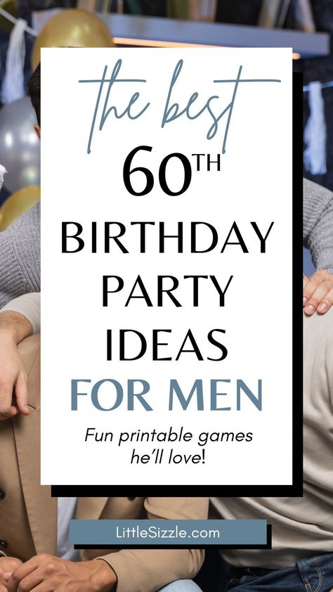 A man's 60th birthday is a momentous milestone, deserving of a celebration that's as fun and unique as he is. Get ready to infuse laughter and joy into a 60th birthday party with our printable games designed specifically for a guy's 60th birthday party. From Trivia games to Birthday Wishes & Advice cards. Download, print & play today! Party Themes For 60th Birthday, 60th Birthday Games Activities, 60th Winter Birthday Party Ideas, Mans 60th Birthday Party Ideas, 60th Birthday For Husband, 60th Mens Birthday Ideas, 60th Birthday Party Favors For Men, Mens 60th Birthday Party Decorations, Surprise 60th Birthday Ideas For Husband