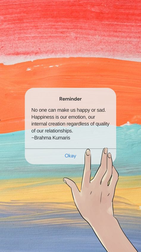 No one can make us happy or sad. Happiness is our emotion, our internal creation regardless of quality of our relationships.
~Brahma Kumaris Poster Prints, Anime Art, Wallpaper Happiness, Brahma Kumaris, Self Quotes, Happiness Is, Anime Art Beautiful, Growth Mindset, Mobile Wallpaper