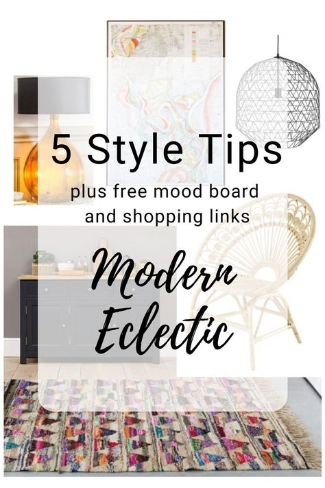 Style your home 'Modern Eclectic' with these 5 style tips, free mood board and High Street shopping links! A modern collection of eclectic furnishings, upholstery and accessories with a contemporary yet interesting vibe mixing different genres and styles to create a unique and colourful interior. Interior Design Eclectic Modern, Eclectic Post Modern Decor, Eclectic Mood Board, Eclectic Interior Design Style, Eclectic Minimalist Decor, Contemporary Eclectic Living Room, Eclectic Interior Design Vintage, Eclectic Decor Inspiration, Modern Eclectic Living Room
