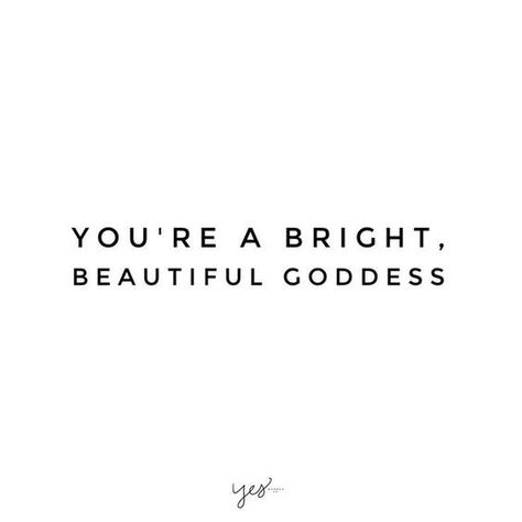 Daily reminder that you are beautiful! You Are A Goddess Quotes, Positive Coworker Quotes, You Are A Queen Quotes, Feminity Quotes, You're Beautiful Quotes, Coworker Quotes, Beautiful Woman Quotes, Motivational Quotes For Girls, Goddess Quotes