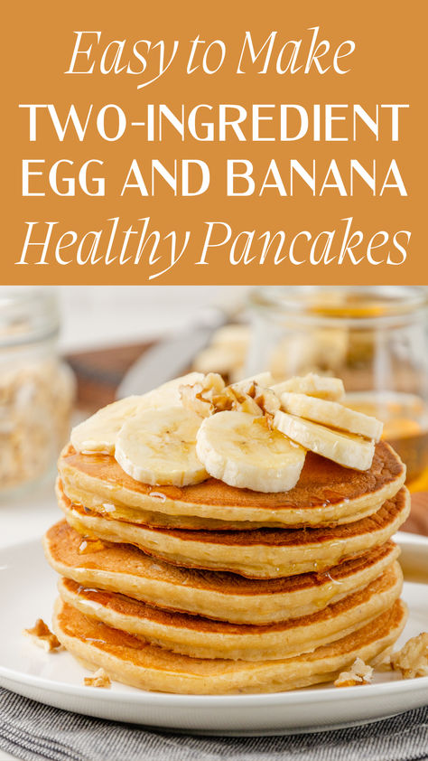 Get this two-ingredient, easy to make egg and banana pancake recipe that’s a great alternative to traditional pancakes. Make your pancakes healthy that kids will also love! | Best pancake recipe | Healthy pancake recipes | Healthy pancake options Banana Recipes Pancakes, Banana Egg Pancake, Whole Food Pancakes, Egg Banana Pancake, Healthy Kids Pancakes, Egg And Banana Pancakes, Pancake Meal Prep, Banana Pancake Recipes, Clean Pancakes