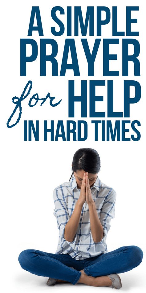 A simple prayer to God for help in hard times - Woman Praying - Pin for Pinterest Prayer For Financial Help, Help From God, Prayer For Finances, Prayer For Help, Prayer To God, Today's Prayer, I Need God, Prayers For Hope, Prayer For Guidance