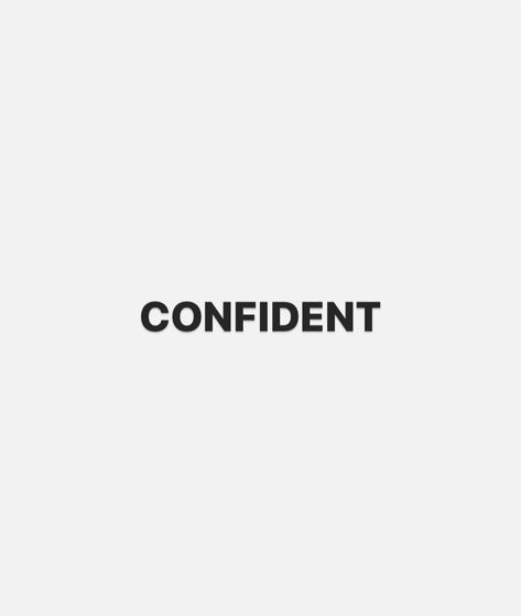 White background with word “CONFIDENT” in caps in black bolded letters Pictures To Put On Vision Board, Vison Bored 2024 Love, Stylish Vision Board, 2024 Inspiration Board, Abs Vision Board, Dreamboard Visionboard 2024, Tattoos Vision Board, 2024 Vision Board Inspo Pics, Vision Board Career Success
