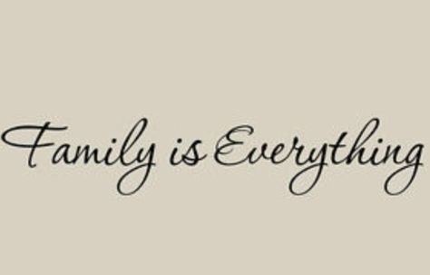Family is everything quote Family Cursive Tattoo, Family Is Everything Tattoo, Family Text Tattoo, Bedroom Black Wall, Family Over Everything Tattoo, Mean Family Quotes, Family Is Everything Quotes, Inspirational Family Quotes, Ohana Tattoo