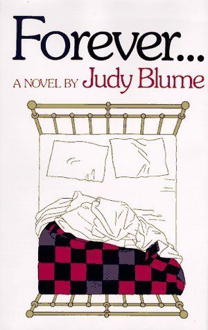 Forever..., by Judy Blume Judy Blume Books, Forever Book, Beloved Book, Banned Books, Ya Books, Kids Writing, Kids Reading, Reading List, A Novel
