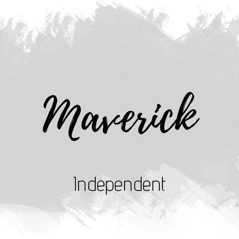 Maverick Maverick Name Meaning, Maverick Meaning, Maverick Name, Easy Horse Drawing, Interesting Names, Male Names, Children Names, Beautiful Names, Pretty Names