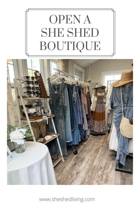 Garage Store Ideas, Shed Into Boutique, Boutique At Home Ideas, Boutique Style Closet Ideas, Shed Store Ideas, Consignment Boutique Display, Small Boutique Decor Ideas, Setting Up A Boutique, Shed Retail Store