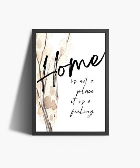 Canvas Art Quotes Wall Decor, Home Frames Quotes, Quotes For Home Decor, Wall Decorations Ideas, Quotes For Home, Canvas Wall Art Quotes, Home Is Not A Place, New Home Quotes, Living Room Quotes