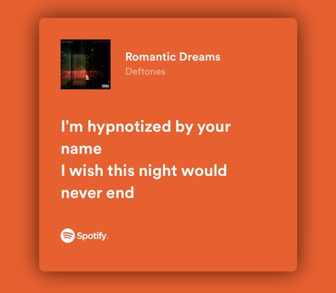 Deftones Love Quotes, Deftones Love Lyrics, Deftones Lyrics Spotify, Deftones Quotes, Deftones Header, Deftones Lyrics, Deftones Songs, Music Recs, Beauty Routine Checklist