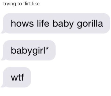 Humour, Smooth Pick Up Lines, Laugh Of The Day, Funny Pick, Baby Gorillas, Pick Up Lines Funny, Flirting Quotes For Her, Flirting Quotes Funny, Flirting Memes