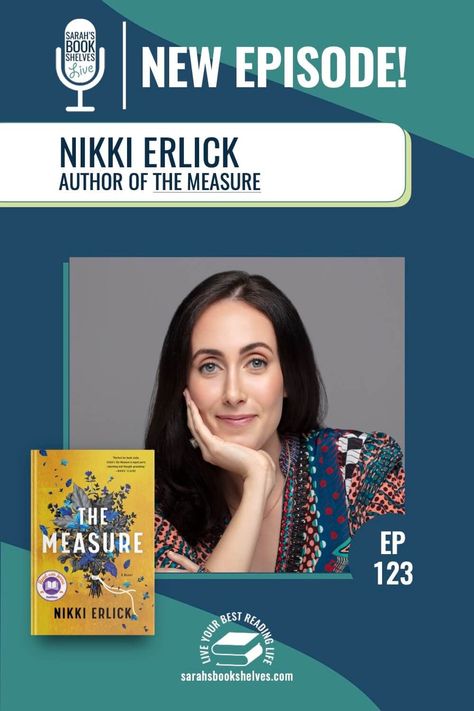 Sarah's Bookshelves Live Podcast Episode 123: Author Nikki Erlick talks about her debut, The Measure, and shares her book recommendations. #books #reading The Measure Book, Book Podcasts, Book Club Recommendations, Genre Of Books, Reading Literature, Small Victories, Sports Books, Her Book, Ghost Writer