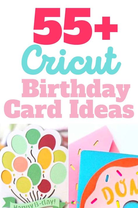 55+ Cricut Birthday Card Ideas: Easy Projects for Beginners - Paper Flo Designs Cricut Greeting Cards Svg, Simple Cricut Birthday Cards, Cricut Projects Birthday Cards, How To Make Birthday Cards With Cricut, Happy Birthday Cricut Cards Free, Happy Birthday Cricut Cards, Cricut Invitations Birthday, Cricut 60th Birthday Card, Layered Birthday Cards Cricut