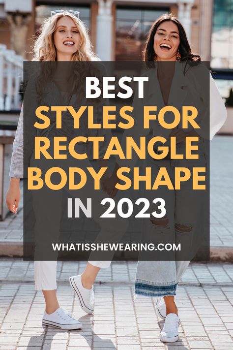 styles for rectangle body shape Rectangle Body Shape Styling, Couture, Clothes For Square Body Shape, Dressing For My Body Shape, How To Dress Rectangular Body Shape, Dressing Rectangular Body Shape, How To Dress Petite Rectangle Body Shape, Dressing Style For Rectangular Body Shape, Best Dress For Body Type Rectangle