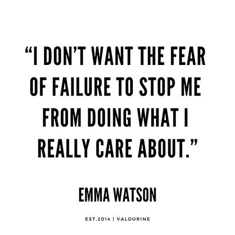 Honestly Quotes, April Tattoos, Tough Women, Emma Watson Quotes, Change Is Good Quotes, Senior Quote, The Fear Of Failure, Quotes Money, Fear Of Failure