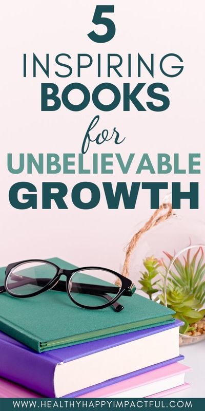 5 inspiring personal growth books to enjoy. The best books to read in 2020. Self development and habit books that will inspire you to be better. Amazing books to read for women to be better and anyone looking to learn and grow. #inspiringbooks #personaldevelopmentbooks #bookstoread #selfimprovement 5 Best Books To Read, Books To Read To Educate Yourself, Best Books For Personal Growth, Books For Growth Mindset, Best Self Growth Books, Books To Read For Self Growth, Personal Growth Books Women, Best Personal Development Books, Self Development Books Women