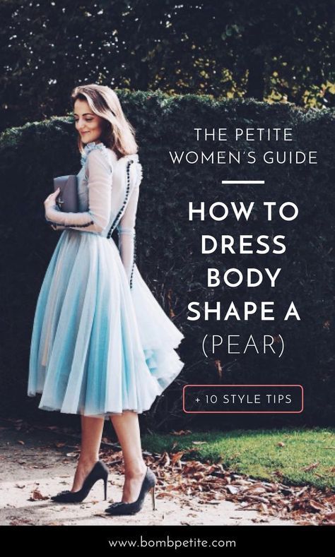 Dress For A Pear Shape Body Types, Petit Pear Shape Outfits, Dressing For A Pear Body Shape, Dressing Pear Shape, Dressing For Pear Shape, Dressing A Pear Body Shape, Bodytypes Woman, Petite Pear Shape Outfits, Pear Outfits