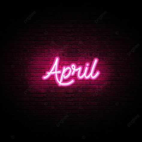 Neon Glow April Month Text Effect Pink Neon Wallpaper, April Month, 4k Gaming Wallpaper, Pink Clouds Wallpaper, Hot Pink Wallpaper, Neon Signs Quotes, Neon Logo, Wedding Neon Sign, Lit Wallpaper