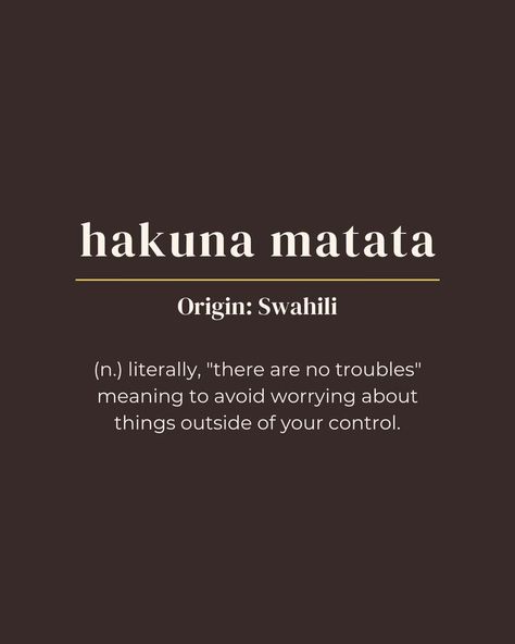 rare word, unique word, one word quote, hakuna matata, african, swahili, language, the lion king, simba, disney name ideas, meaning, minimalist, beige, brown One Word Quote, Swahili Quotes, Hakuna Matata Quotes, Hakuna Matata Tattoo, Trouble Quotes, Lion King Quotes, Positive Quotes Wallpaper, Lion Quotes, Unique Words Definitions