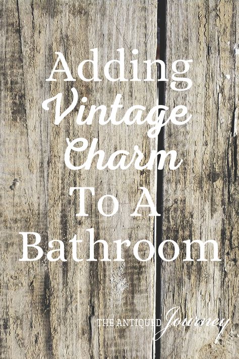 Small Bathroom Vintage Ideas, Old Fashioned Bathroom Decor, Vintage Inspired Powder Room, Diy Vintage Bathroom Ideas, Vintage Bathrooms Farmhouse, Old Time Bathroom Ideas, Add Vintage Charm To Home, Shabby Chic Bathroom Decor Ideas Cottage, Bathroom English Cottage