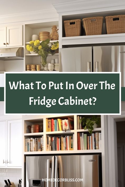 Discover creative and practical ideas for utilizing the space above your fridge with our guide on what to put in over the fridge cabinet. From stylish storage solutions to decorative items, make the most of this often overlooked area in your kitchen. Maximize both function and aesthetics effortlessly! Next To The Fridge Storage, Deep Cabinet Over Fridge, Above Refrigerator Cabinet Ideas, Open Shelving Over Fridge, Above Fridge Cabinet Organization, Space On Top Of Fridge, Beside Fridge Storage Diy, Cabinet Above Refrigerator Ideas, Practical Kitchen Decor