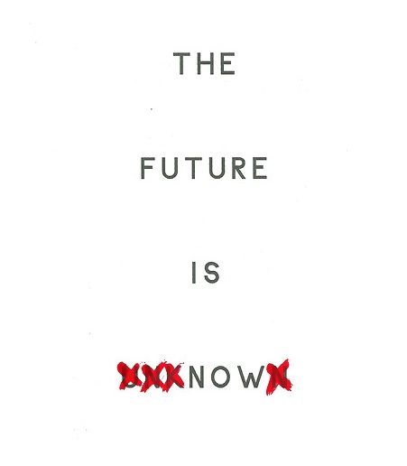 The FUTURE is NOW. Motivational Quotes, Quotes, We Are The Future, The Future Is Now, Mood Boards, The Future, Vision Board, Witch, Projects To Try