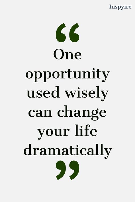 Work Opportunities Quotes, Big Opportunities Quotes, Thankful For Opportunities Quotes, Quotes On Opportunity, Quotes For Opportunities, Thank You For The Opportunity Quotes, Quotes On Opportunities, Take The Opportunity Quotes, Quotes About Opportunities