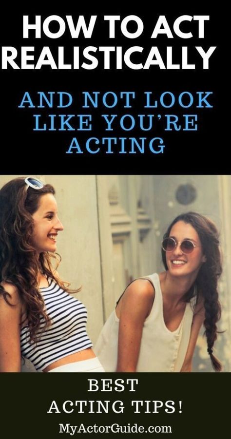 How To Act Realistically and Not Look Like You’re Acting Acting Scripts From Movies, Tips On Acting, Acting Scripts To Practice Stranger Things, How To Act Realistically, Theater Audition Tips, How To Be A Better Actress, How To Become A Better Actor, How To Be A Better Actor, Acting Books To Read