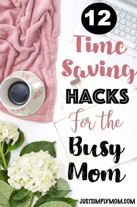 12 Time Saving Hacks for Busy Moms - Save time by using these tips so you have more time for yourself and your family. Mom Schedule, Saving Hacks, Working Mom Tips, Mom Life Hacks, Mom Hacks, Time Saving, Mom Blogger, Working Moms, Busy Mom