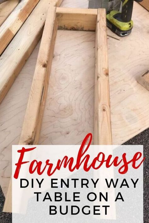 Learn how to make a DIY entry way table on a budget! Farmhouse style! #entryway #farmhouse #farmhousetable #farmhouseonabudget Diy Entry Way, Diy Entry Table, Diy Entryway Table, Farmhouse Entry Table, Entryway Farmhouse, Diy Farmhouse Ideas, Diy Farmhouse Decoration, Entry Way Table, Farmhouse Entry