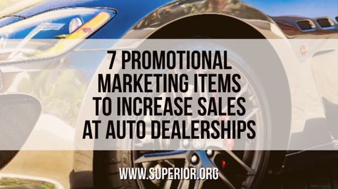 7 Promotional Marketing Items to Increase Sales at Auto Dealerships Marketing Ideas For Car Dealerships, Car Sales Marketing Ideas, Car Dealership Marketing Ideas, Car Dealership Marketing, What Can I Sell, Automotive Shops, Referral Marketing, Car Dealerships, Car Workshop