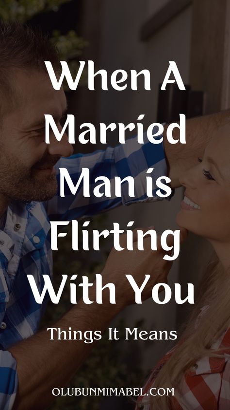 Flirting Day, Marriage Questions, Affair Quotes, Married Quotes, Dating A Married Man, Emotional Affair, Married Man, Flirting With Men, Open Relationship