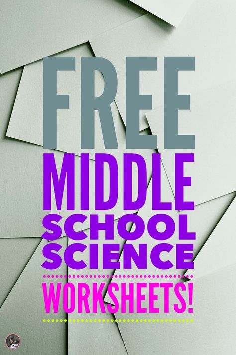 Science Websites For Grades 6-12, 7th Grade Worksheets Free Printable, Free Science Posters, Scientific Method Middle School, Free Science Printables, Middle School Science Projects, Science Subject, Physical Science Middle School, Free Science Worksheets