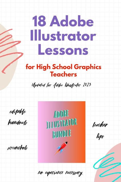 Editable handouts, screenshots and teacher tips Adobe Illustrator Projects, Graphic Design Classroom, Graphic Design High School, Graphic Design Lesson Plans, Illustrator Beginner, Adobe Illustrator Lessons, Adobe Illustrator Beginner, Illustrator Projects, Graphic Design Teacher