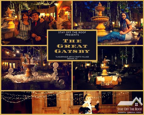 A very special thank you to Tlaquepaque Arts and Crafts Village in Sedona for allowing us to decorate your "Great Gatsby" party!  Stay Off the Roof would be honored to light up your next party, wedding or event! The only limit on your custom design is your imagination!  Call (480) 567-7088 for your FREE custom design consultation or visit stayofftheroof.com/quote #eventing #eventlighting #partylighting #eventplanning #partyplanning Outdoor Corporate Event, Outdoor Event Lighting, Great Gatsby Party, Gatsby Party, Design Consultation, Space Party, Event Lighting, Outdoor Event, Casino Party