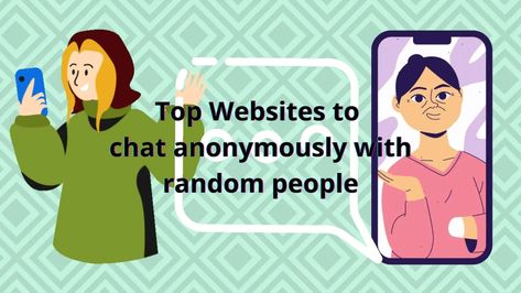 40 Top Websites to chat anonymously with Random People in 2024 1 Websites To Make Friends, Make Friends Online, Stranger Chat, Free Online Chat, Video Chat App, Strangers Online, Top Websites, Talk To Strangers, Random People