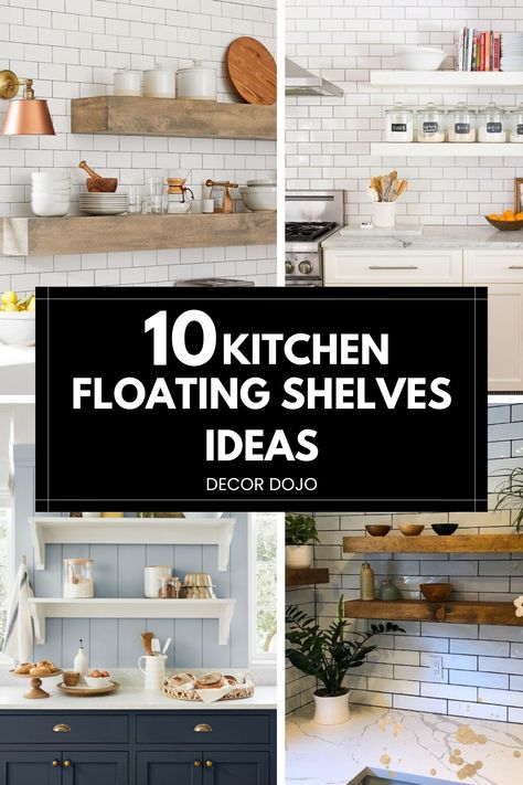 Explore our board filled with Kitchen Floating Shelves Ideas to enhance your kitchen’s style and functionality. Discover a variety of ways to use floating shelves for displaying your favorite dishes, spices, and decor. Find inspiration for every kitchen style, from rustic to modern, and learn how to maximize space with these sleek, practical storage solutions. Perfect for decluttering countertops and adding character to your cooking space. Useful Open Kitchen Shelves, Kitchen Cabinets Mixed With Open Shelves, White Floating Shelves In Kitchen, Tiny Kitchen Floating Shelves, White Kitchen With Floating Wood Shelves, Style Shelves Kitchen, Floating Shelves Dining Room Wall Farmhouse, Kitchen Floating Shelves Near Stove, Floating Shelf Over Stove