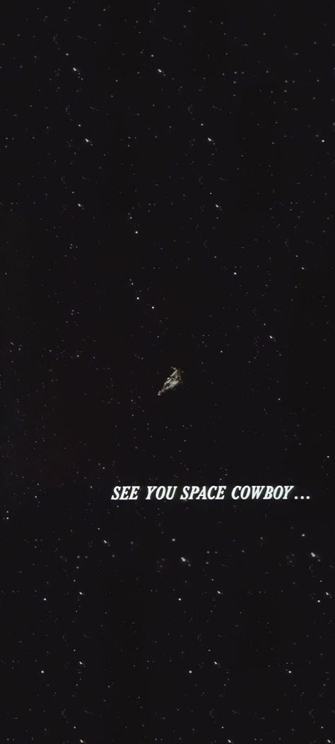 Iphone Wallpaper Cowboy Bebop, What Ever Happens Happens Cowboy Bebop, See You Soon Space Cowboy, Space Cowboy Bebop, Space Cowboy Wallpaper Iphone, See You Later Space Cowboy, Cowboy Bebop Iphone Wallpaper, Cowboy Bebop Spike Wallpapers, Cowboy Bebop See You Space Cowboy