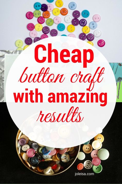 Upcycling, Crafts To Make With Buttons, Dress It Up Buttons Crafts Ideas, Crafts Made With Buttons, What To Do With Old Buttons, Vintage Buttons Crafts Diy, Button Projects Ideas, Crafts With Buttons Project Ideas, Button Crafts For Adults Project Ideas